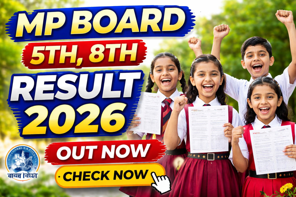 RSKMP Result 2026 Class 5 & 8 Out: Check MP Board Result at rskmp.in (Direct Link Available)