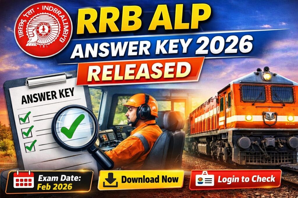 RRB ALP Answer Key 2026 Out – Direct Link, Steps to Check & Full Details