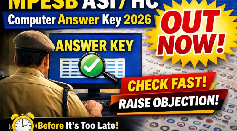 MPESB ASI HC Computer Answer Key 2026 Out Now Check Response Sheet