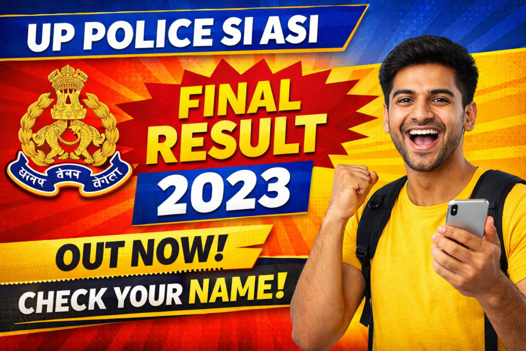 UP Police SI ASI Final Result 2023 Finally Released – Check Your Name Now