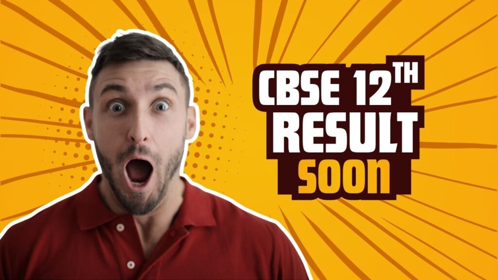 CBSE 12th Result 2026 BIG UPDATE: Expected Date, Check Direct Link Fast