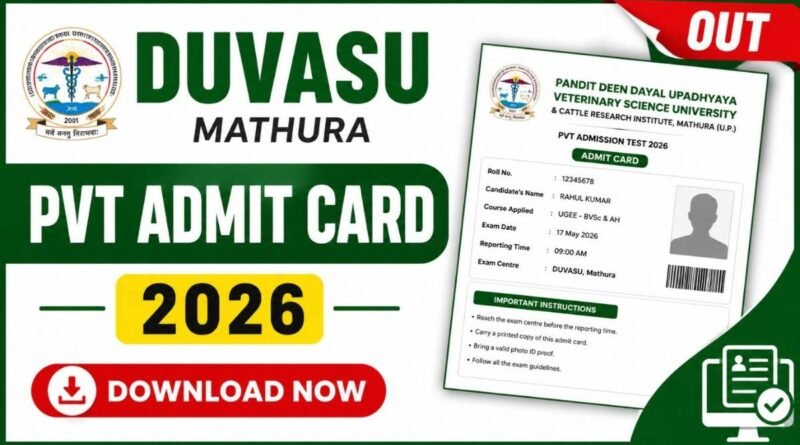 DUVASU Mathura PVT Admit Card 2026 Download