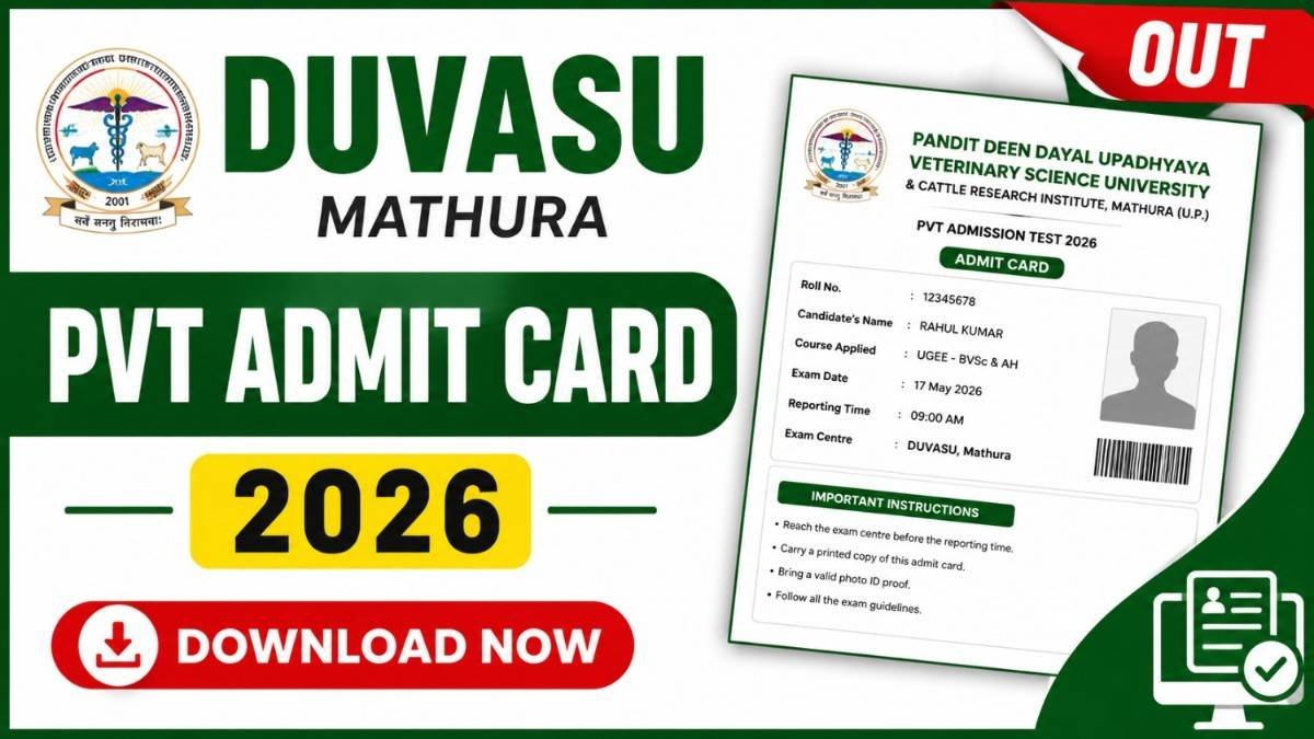 DUVASU Mathura PVT Admit Card 2026 OUT for UGEE, PGEE & DEE Exam, Direct Download Link Active
