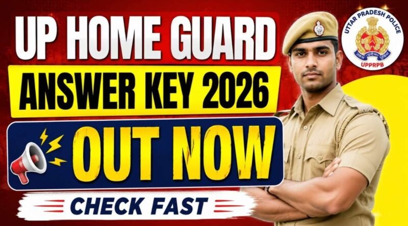 UP Home Guard Answer Key 2026 OUT Download PDF