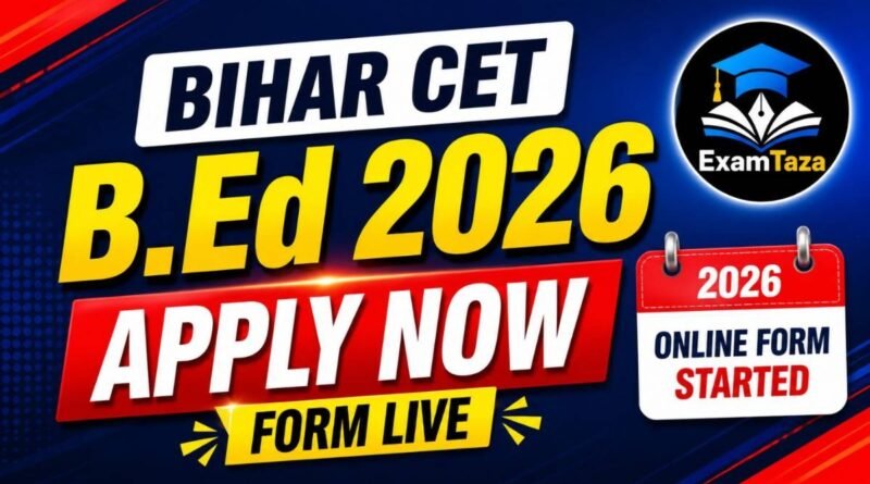 Bihar CET B.Ed Online Form 2026 Apply Online