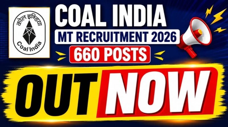 Coal India CIL Management Trainee MT Recruitment 2026