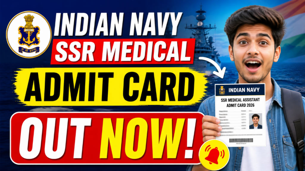 Indian Navy SSR Medical Admit Card 2026