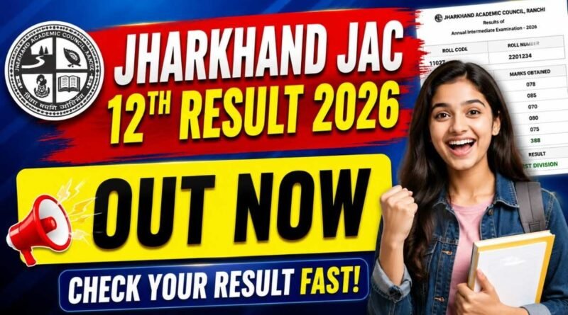 Jharkhand JAC 12th Result 2026 OUT