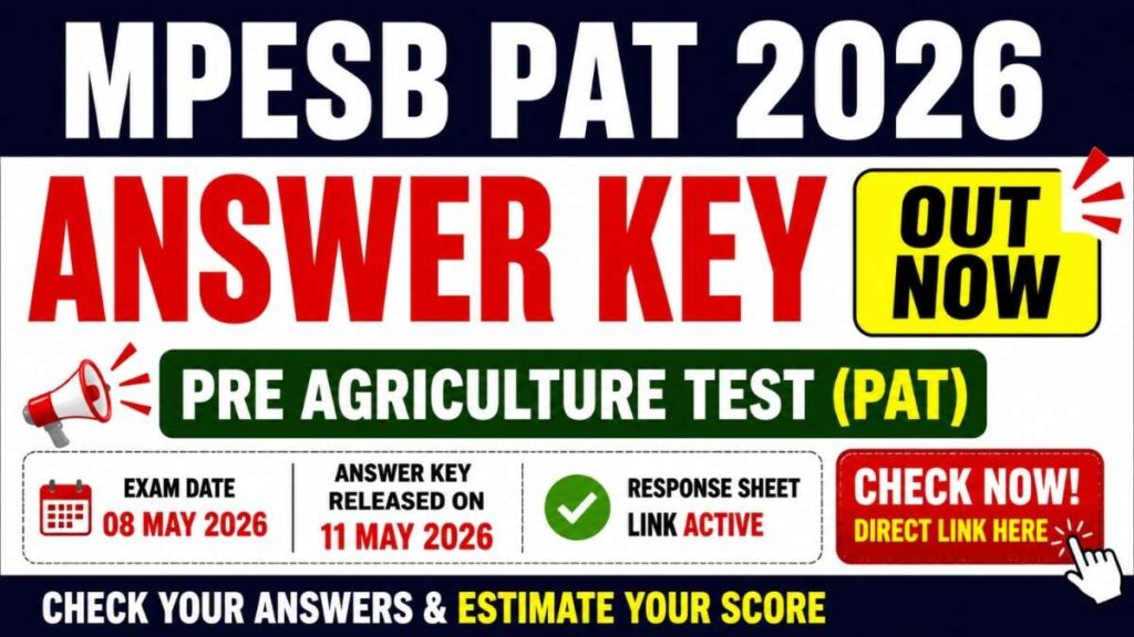 MPESB PAT Answer Key 2026 OUT: Response Sheet Link Active for Pre Agriculture Test