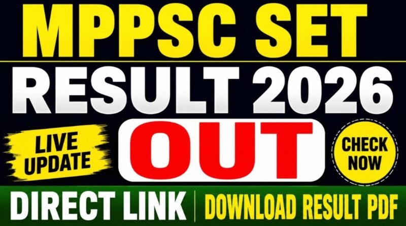 MPPSC SET Result 2026 OUT Direct Link