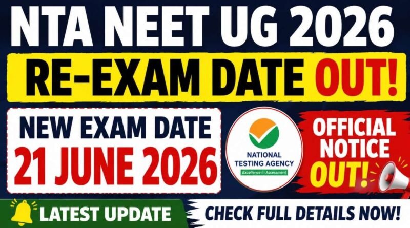 NTA NEET UG Re-Exam Date 2026 New Exam Date Notice