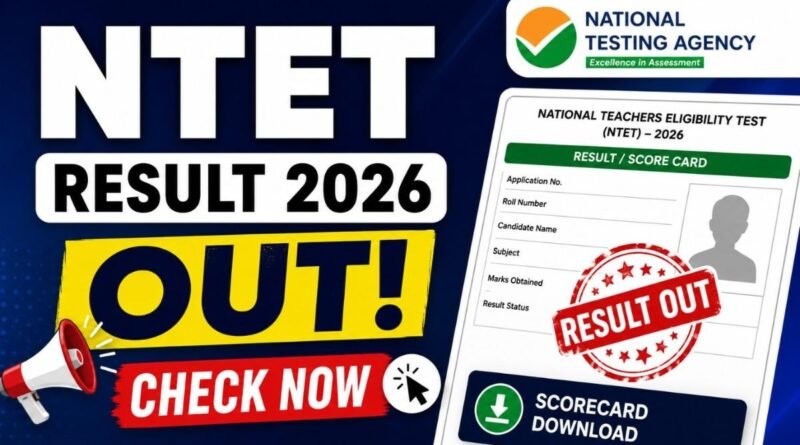 NTA NTET Result 2026 Scorecard Download Link