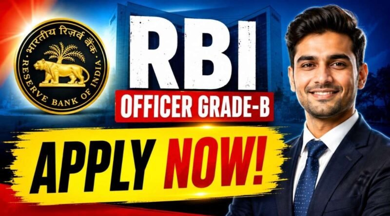 RBI Officer Grade-B Recruitment 2026 Apply Online