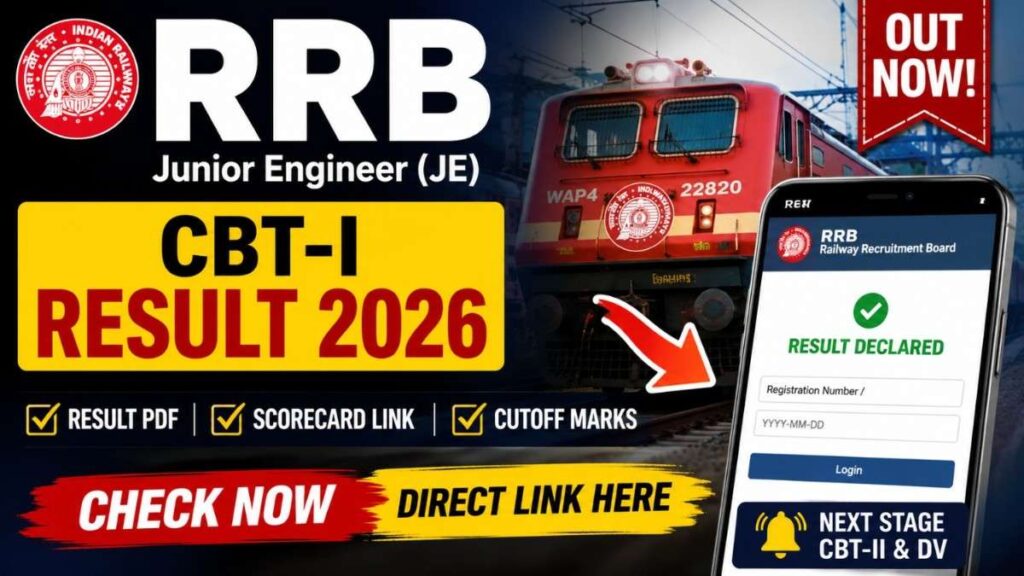 RRB Junior Engineer JE CBT-I Result 2026 OUT : Zone Wise Result PDF & Cutoff Link Released