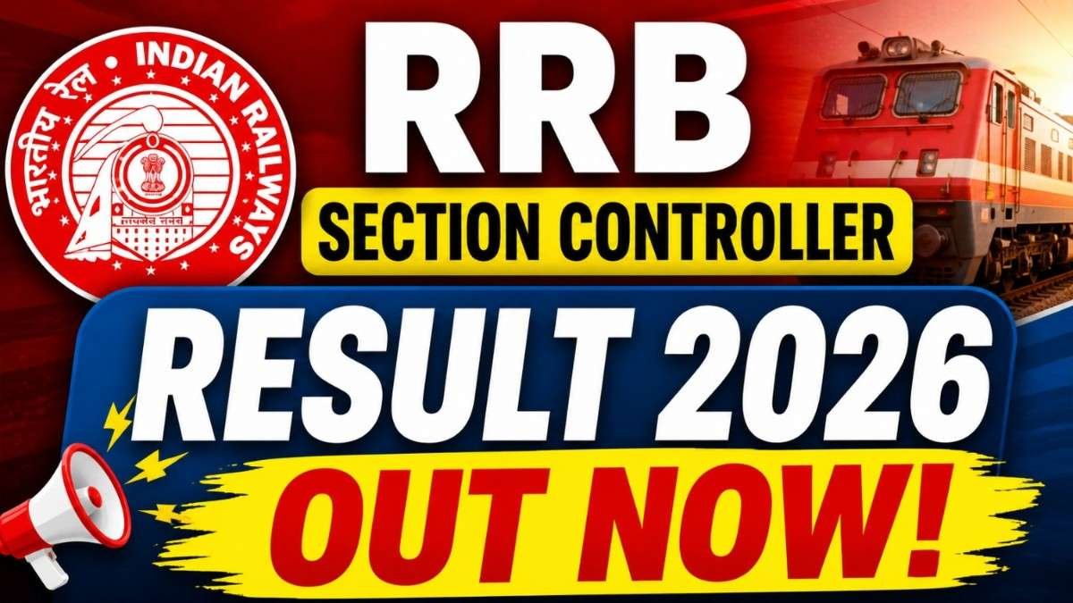 RRB Section Controller Result 2026 OUT – CBT Result & Cutoff Released, Check Zone Wise PDF