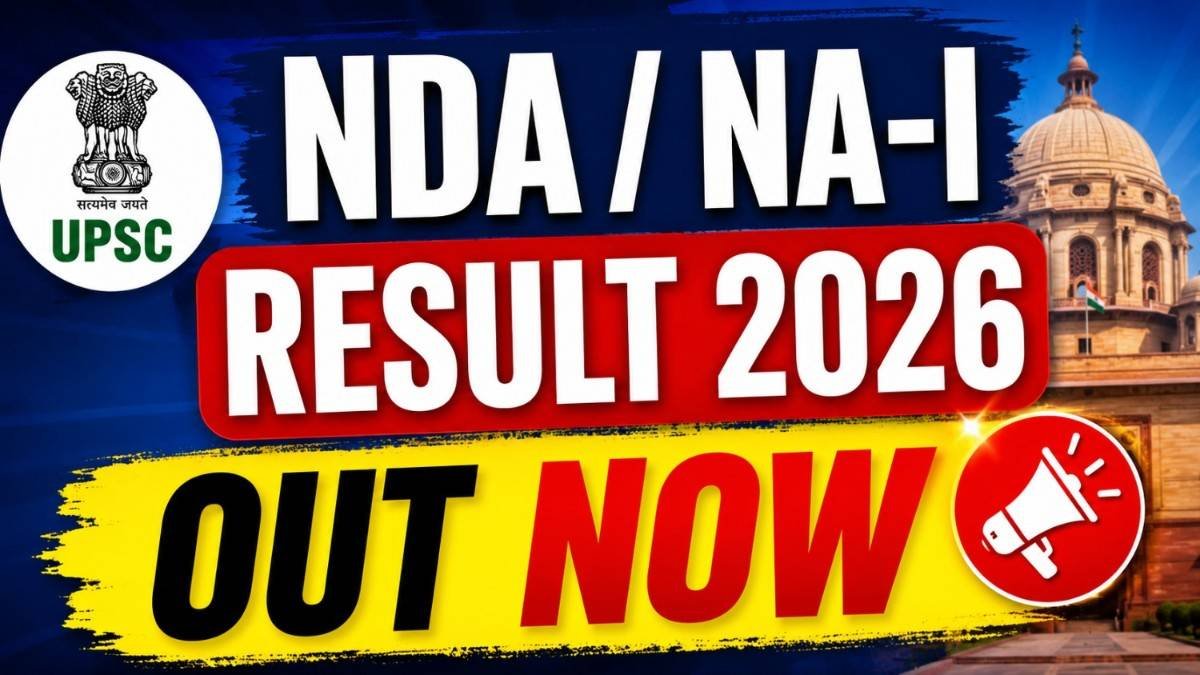 UPSC NDA / NA-I Result 2026 OUT – Big Update, Merit List PDF Released